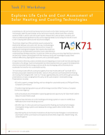 Task 71 Workshop: Explores Life Cycle and Cost Assessment of Solar Heating and Cooling Technologies